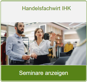 Link zur Seminarseite Handelsfachwirt IHK.